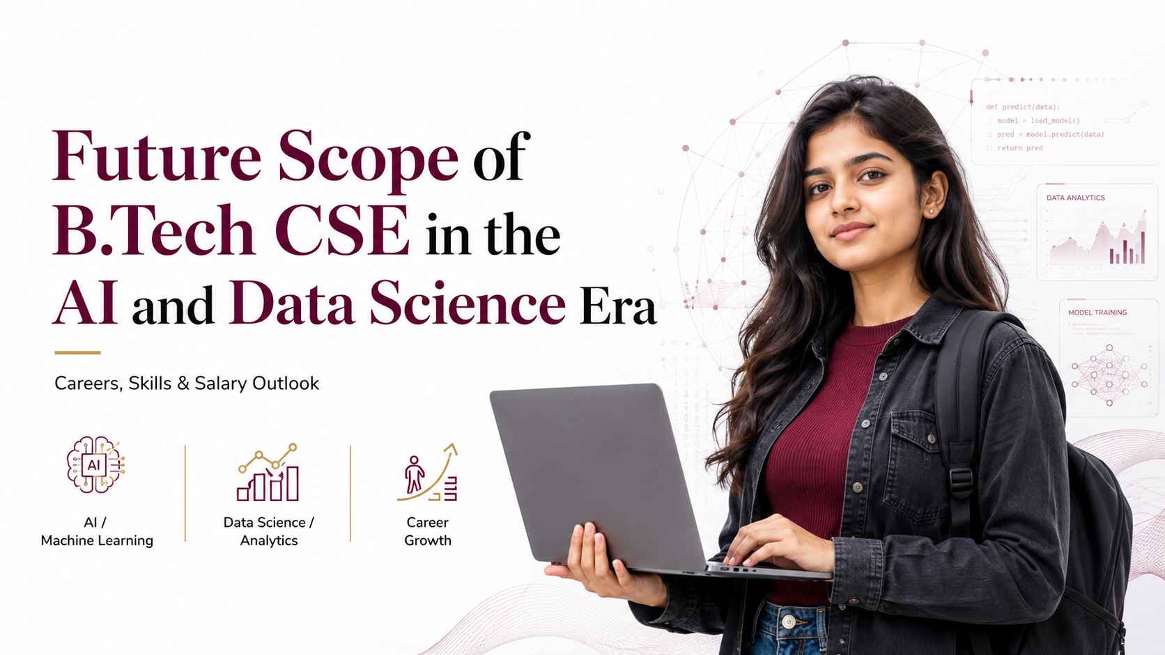 Future Scope of B.Tech CSE in the AI and Data Science Era